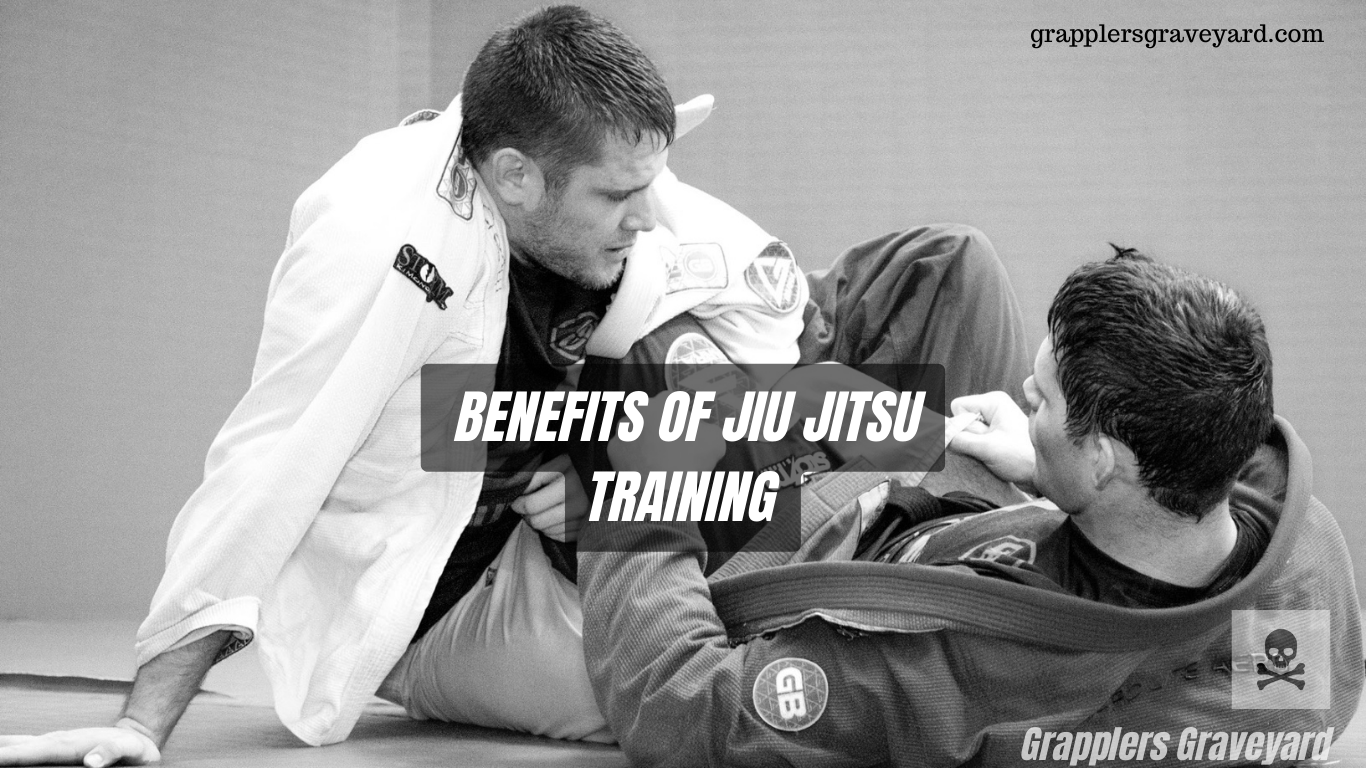 Benefits Of Jiu-Jitsu Training - Grapplers Graveyard