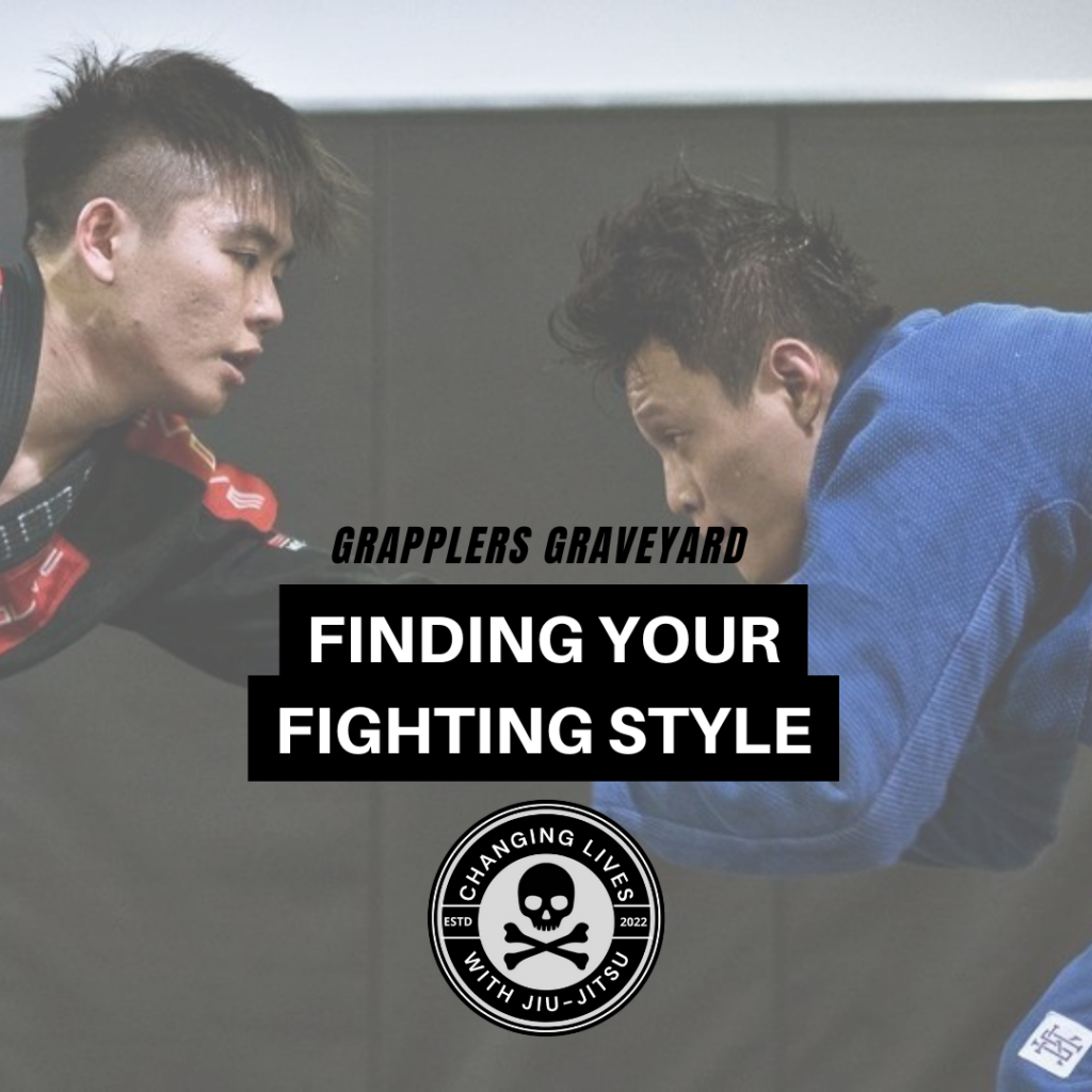 How to Discover Your Fighting Style Simple Tips & Strategies Grapplers Graveyard