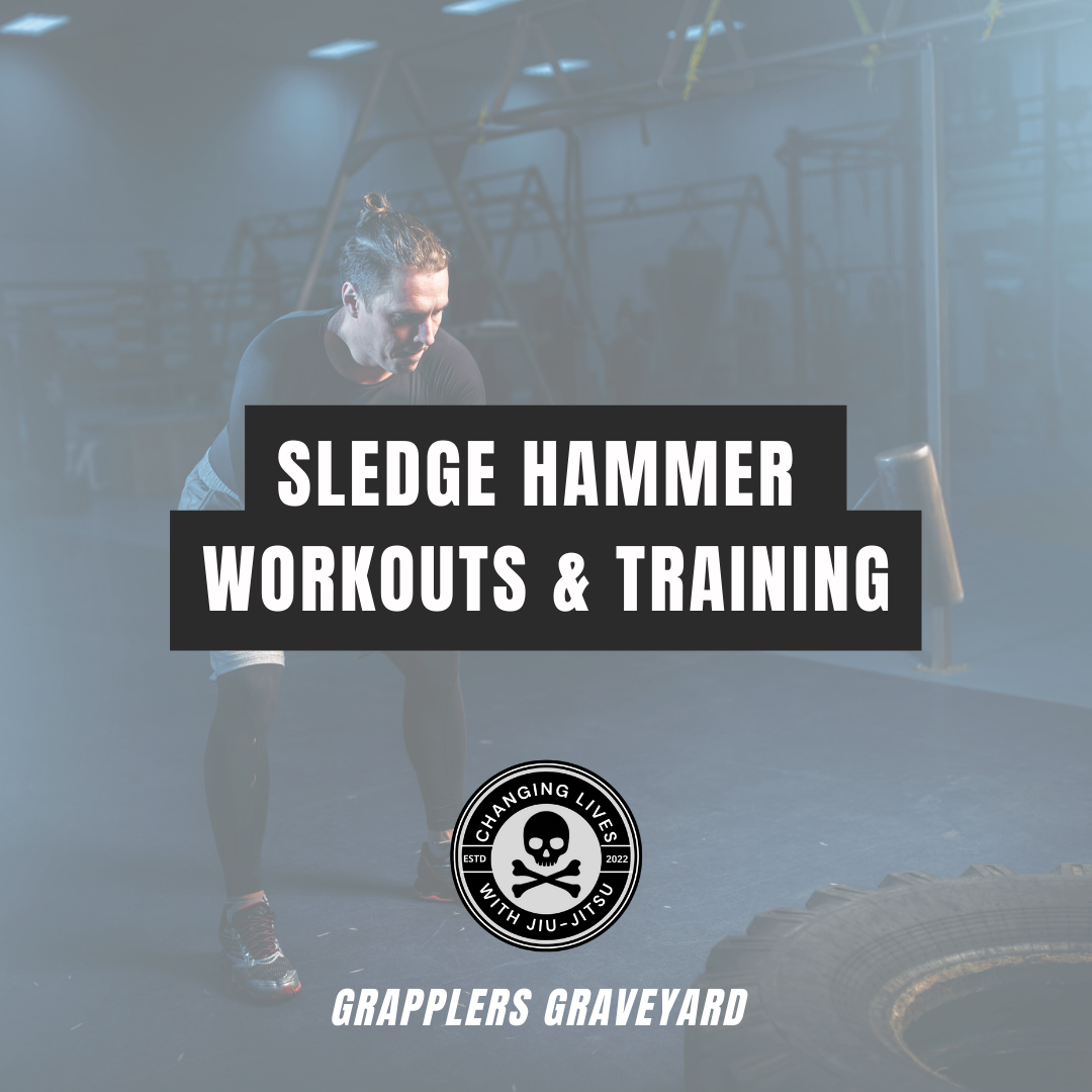 Best Sledgehammer Workouts for Building Strength Grapplers Graveyard
