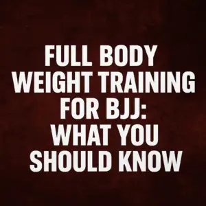 weight training for bjj