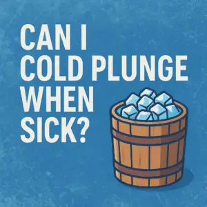 can you cold plunge when sick