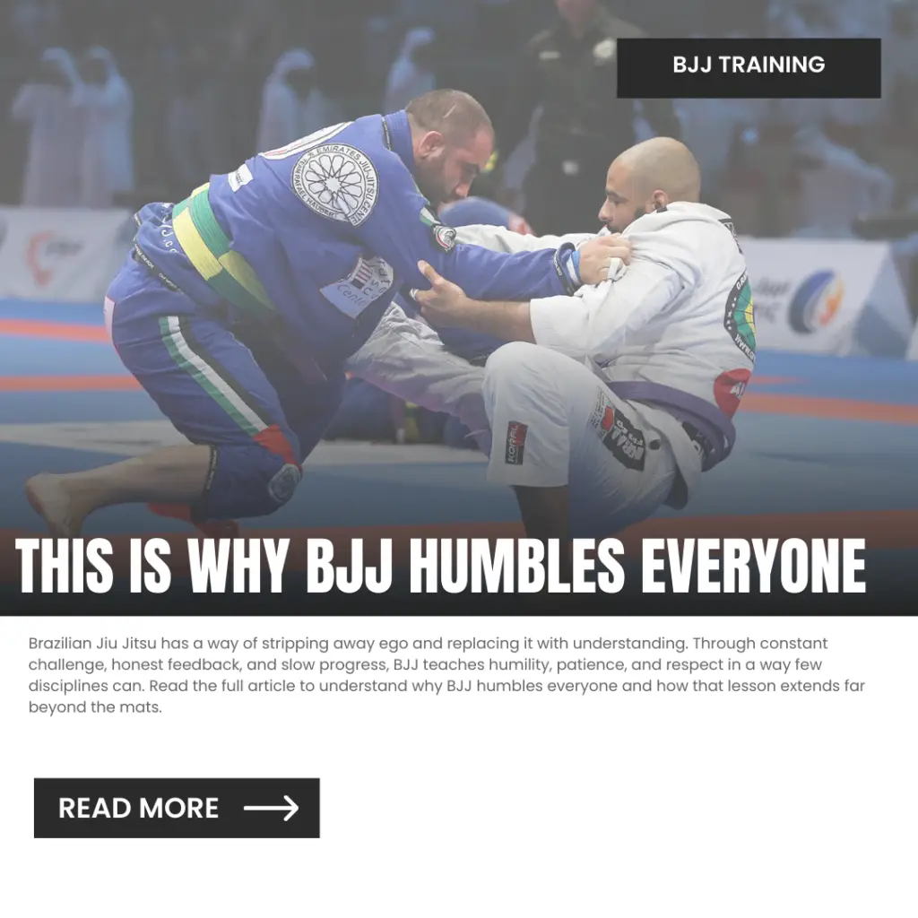 why bjj is humbling