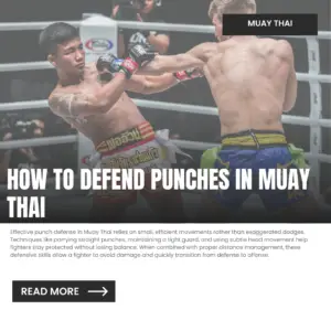 How to Defend Punches in Muay Thai
