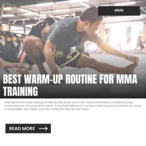 Best Warm-Up Routine for MMA Training
